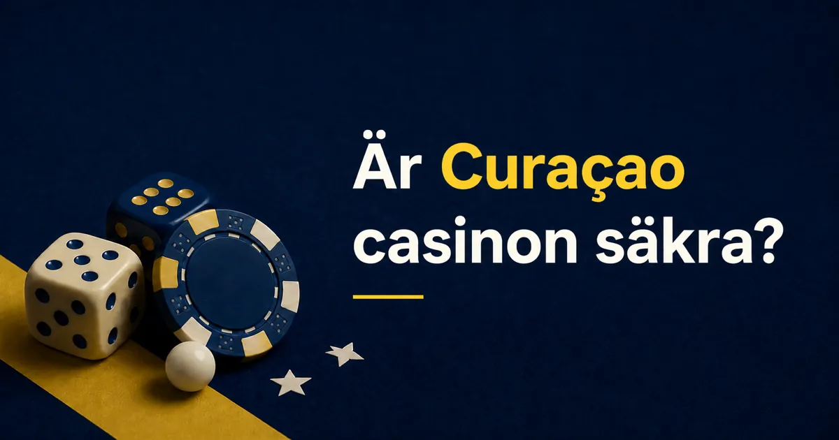 Är Curaçao casinon säkra?
