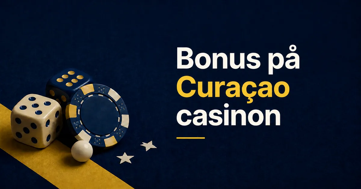 Bonus på Curaçao casinon