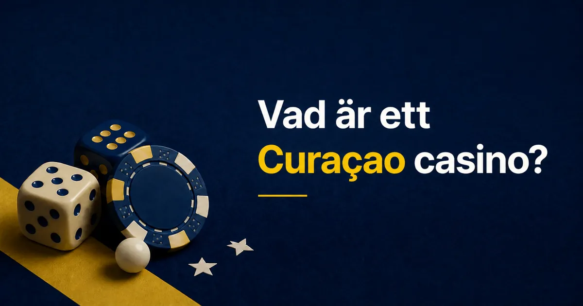 Vad är ett Curaçao casino?